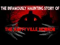 The Infamously Haunting Story Of The Amityville Horror New York Lutz Family Case