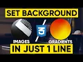 INSTANTLY Set Background Image CSS Gradient COLORS Tutorial