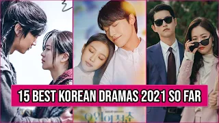 15 best korean dramas 2021 so far jan july 