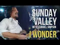 Sunday Valley Sturgill Simpson I Wonder