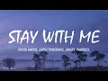 Download Lagu Calvin Harris - Stay With Me (Lyrics) ft. Justin Timberlake, Halsey, Pharrell