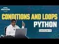 Conditions Loop in Python Python Free Course in Kannada Python Entri Elevate Coding