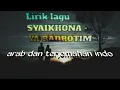 Download Lagu SYAIKHONA-YA BADROTIM‼️Lagu sedih arab terjemahan indonesia MP3