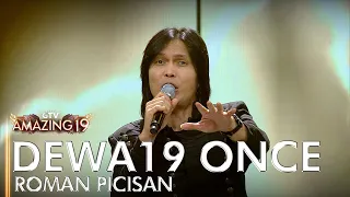 Download BIKIN BAPER! DEWA19 X ONCE - ROMAN PICISAN | AMAZING 19 GTV MP3