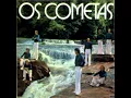 Download Lagu Os Cometas - Vol. 01