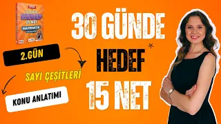 2 GUN KONU ANLATIMI SAYI CESITLERI 30 GUNDE HEDEF 15 NET KAMPI TYT MATEMATIK 2026