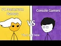 PC Masterrace gamers vs Console gamers Then and Now