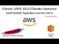 Create an AWS EC2 instance and install Apache2 server on it Apache on Ubuntu Complete guide
