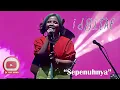Download Lagu Idgitaf - Sepenuhnya (Live Audio)
