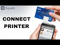 How To Connect Printer On Square App