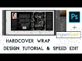 Designing a Hardcover Dust Jacket Wrap Photoshop Ingramspark Tutorial