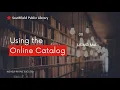 Using the Catalog Episode 8 Requesting an Item from MeL