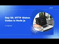 Day 59 HTTP Status Codes in Node js
