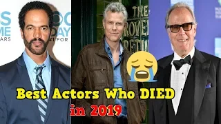 top best hollywood movies male actors who died in 2019