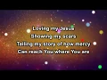 Loving My Jesus Instrumental with Casting Crowns