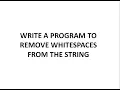 write a program to remove spaces in a string