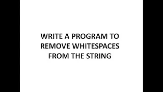write a program to remove spaces in a string