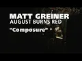 Matt Greiner/August Burns Red: Composure