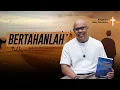 Lagu BERTAHANLAH - #PLEASESHARE 