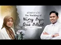 Lagu Akad Nikah Ning Hj. Romlah Hamidah S.Pd. \u0026 Gus Ahsan Abdillah Wahid S.Ag.