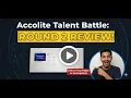 Accolite x Bounteous Round 2 Full Review Technical Soft Skills Assessment Talent Titan