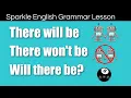 There will be / There won't be / Will there be? | English Grammar Rules for Beginners