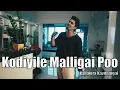 Kodiyile Malligai Poo - Kadalora Kavithaigal | Illayaraja | Sakthi Amaran | Casuals