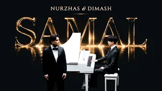 Nurzhas Sadirbayev & Dimash Qudaibergen - Samal (Official Video)