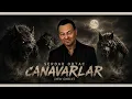 Serdar Ortac - CANAVARLAR (coming soon) YAKINDA !
