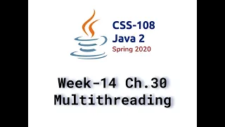 Week 14 Lecture Chapter 30 Multithreading Parallel Programming