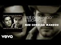 Download Lagu Zezé Di Camargo \u0026 Luciano - Meu Coração Mandou (Áudio Oficial)
