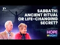 Sabbath A Timeless Practice for Modern Living Hope Night