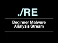 Beginner Malware Reverse Engineering Stream 02-03-2024