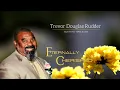 Celebrating the Life of Trevor Douglas Rudder