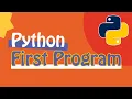 Python First Program
