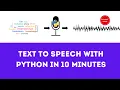 Create a Perfect text to speech in python in 10 minutes with Coqui TTS