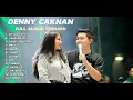 Download Lagu DENNY CAKNAN FULL ALBUM || NEMU ||