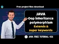 Java tutorial oop inheritance polymorphism - Extends and super keywords Java course