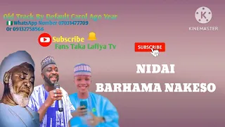 track taka lafiya nidai barhama nakeso old track by default carol ago year taka lafiya