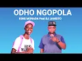 Download Lagu King Monada - Odho Ngopola ft DJ Janisto (Bolo House 2021)