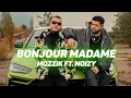 Lagu Mozzik feat. Noizy - Bonjour Madame [Official Video]
