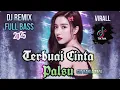 Lagu DJ TERBUAI CINTA PALSU REMIX FULL BASS 