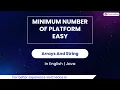 Minimum Number Of Platform Easy Module Arrays And String In English Java - 61