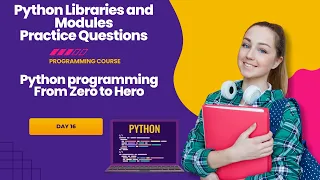 Python programming day 16 Python Libraries Modules - Exercise Questions