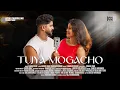 Download Lagu Tujya Mogacho | Konkani Love Song | Music Video | Amod Mardolkar Productions, Goa