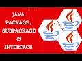 Java Packages and Subpackage Packages in Java in Hindi Packages Interface and Class