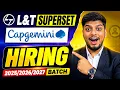L T Superset Capgemini Hiring Off-Campus Drive 2027 BATCH Multiple Mnc s Hiring