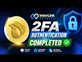 InterLink Network 2FA Authentication Complete Secure Your Account Fast and Easy Guide 2026 Tips