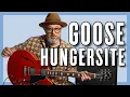 How to Play Hungersite by Goose Guitar Lesson Full Breakdown