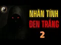 Download Lagu NGHỆ THUẬT CHINH PHỤC LÒNG NGƯỜI || TUYỆT MẬT NHÂN TÍNH || KỲ THƯ CỔ NHÂN